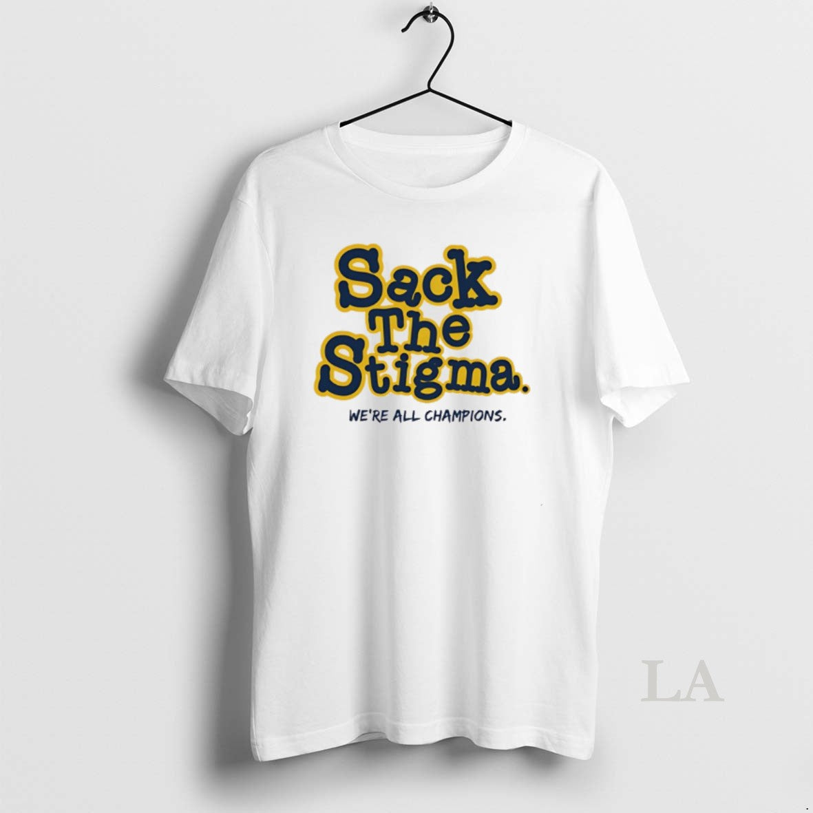 Original Michigan Wolverines Sack Stigma Were All Champions T-Shirts, Hoodie, Sweatshirt - T-Shirt, Sweatshirt, Hoodie
