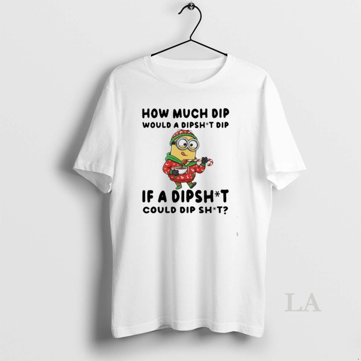 Original Minion How Much Dip Would Dipshit Dip If Dipshit Could Dip Shit T-Shirts, Hoodie, Sweatshirt - T-Shirt, Sweatshirt, Hoodie
