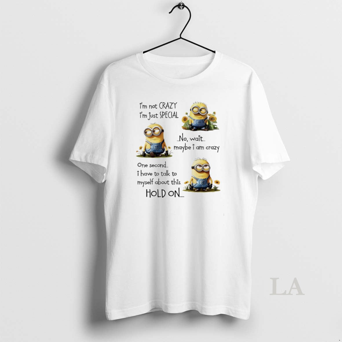 Original Minions Sunflower Im Not Crazy Im Just No Wait Maybe I Am Crazy T-Shirts, Hoodie, Sweatshirt - T-Shirt, Sweatshirt, Hoodie