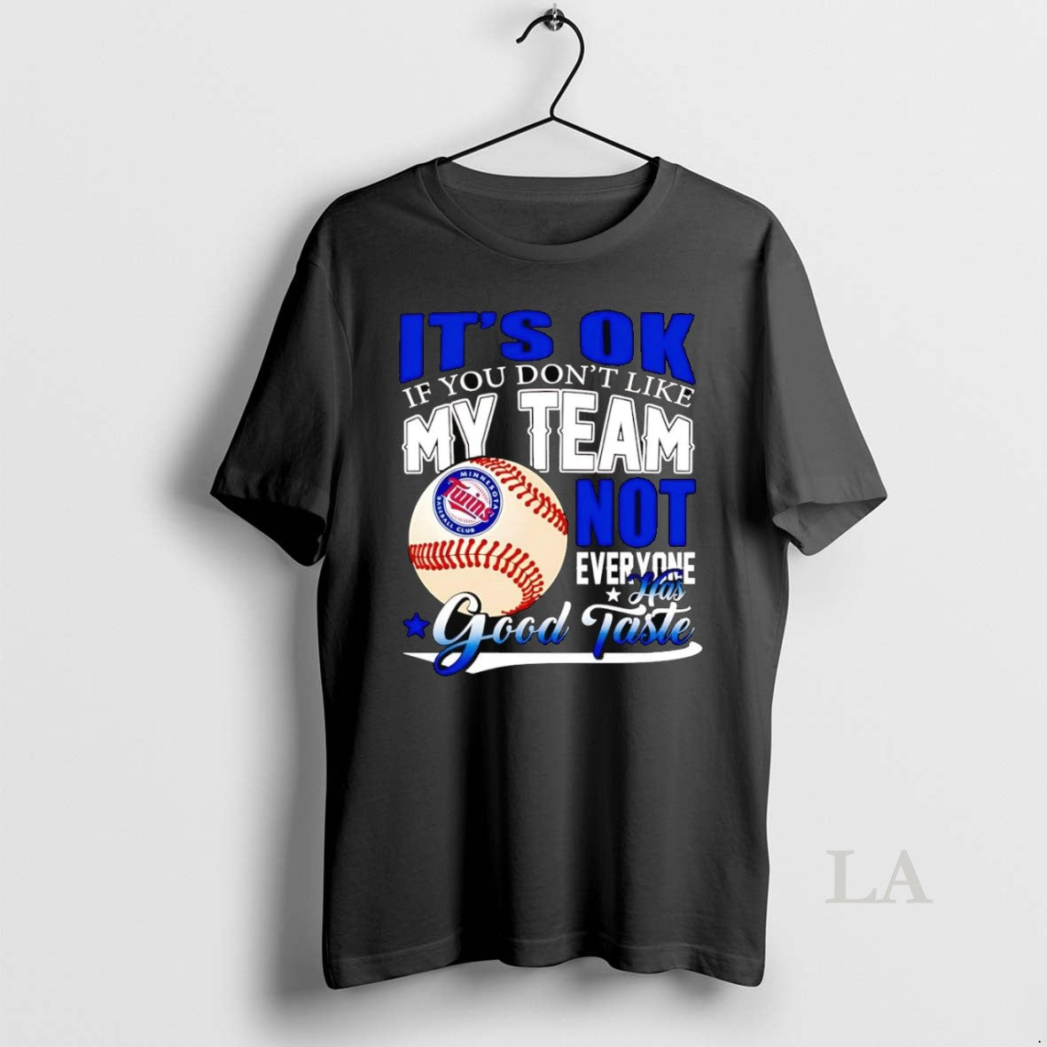 Original Minnesota Twins Ok If You Dont Like Me Team Not Everyone T-Shirts, Hoodie, Sweatshirt - T-Shirt, Sweatshirt, Hoodie