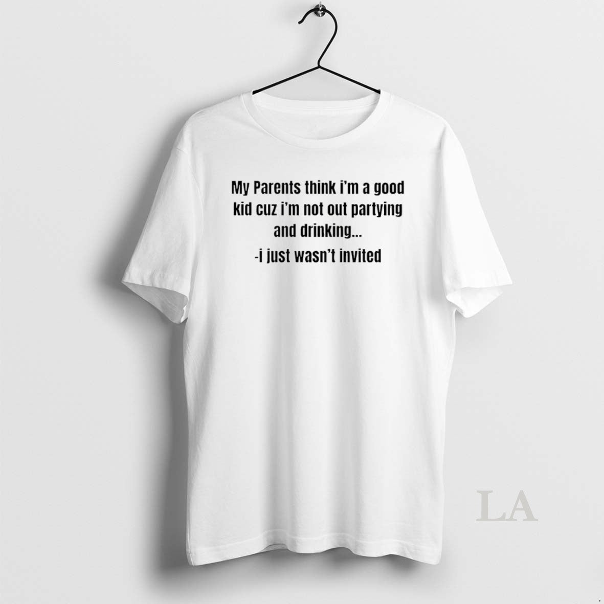 Original My Parents Think Im Good Kid Cuz Im Not Out Partying Drinking T-Shirts, Hoodie, Sweatshirt - T-Shirt, Sweatshirt, Hoodie