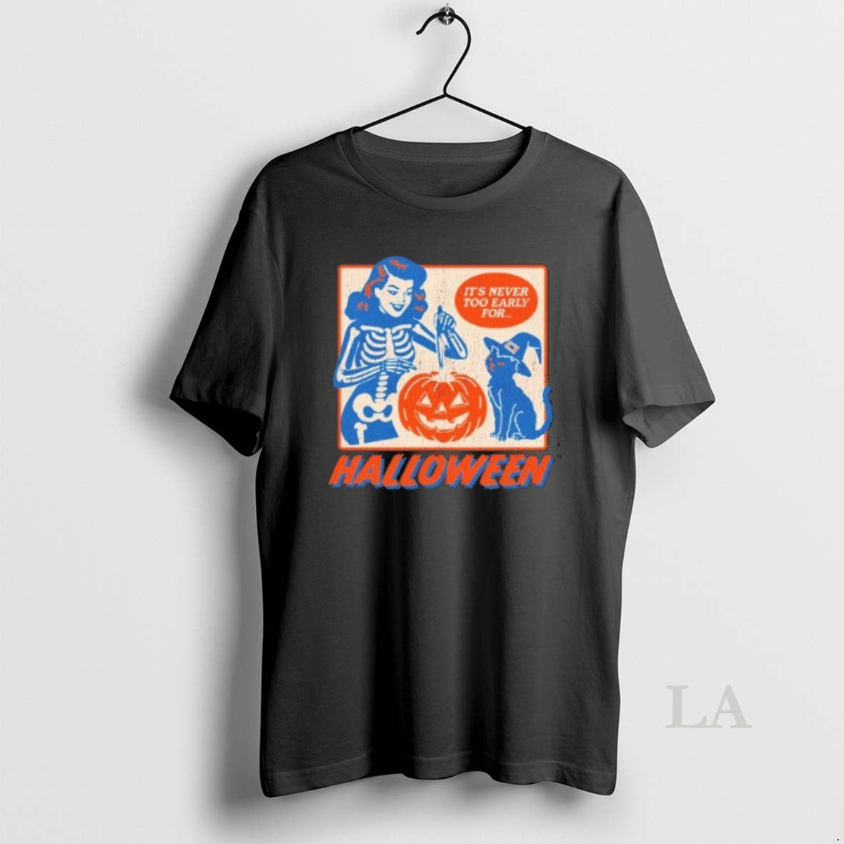 Original Never Too Early Halloween T-Shirts, Hoodie, Sweatshirt - T-Shirt, Sweatshirt, Hoodie