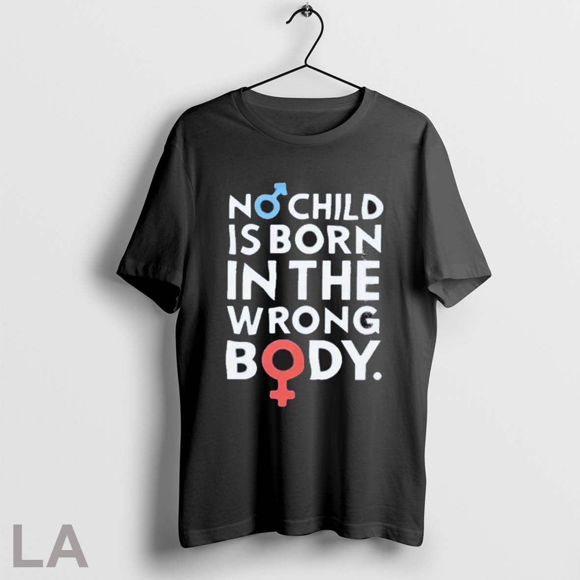 Original No Child Is Born Wrong Body T-Shirts, Hoodie, Sweatshirt - T-Shirt, Sweatshirt, Hoodie