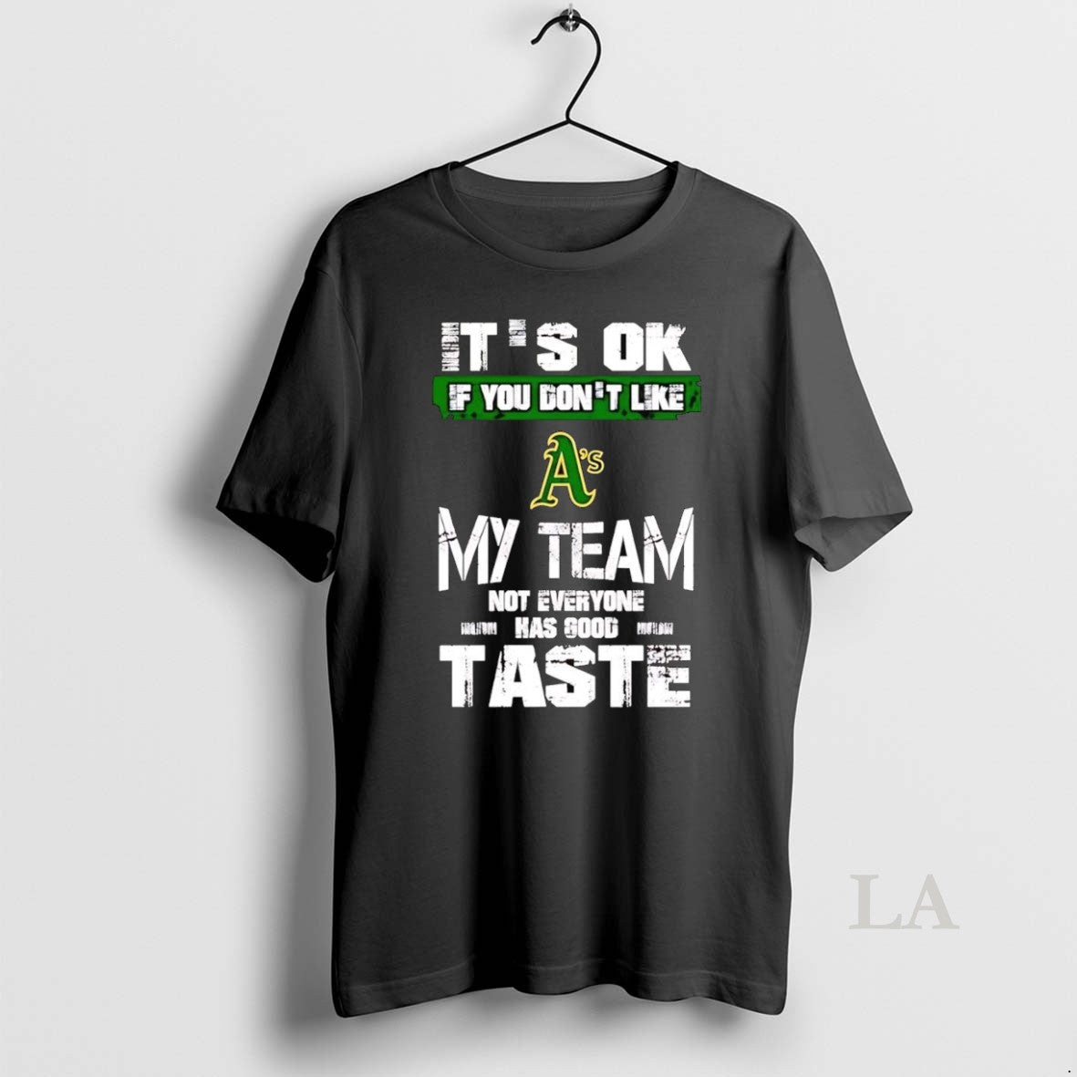 Original Oakland Athletics Ok If You Dont Like My Team T-Shirts, Hoodie, Sweatshirt - T-Shirt, Sweatshirt, Hoodie