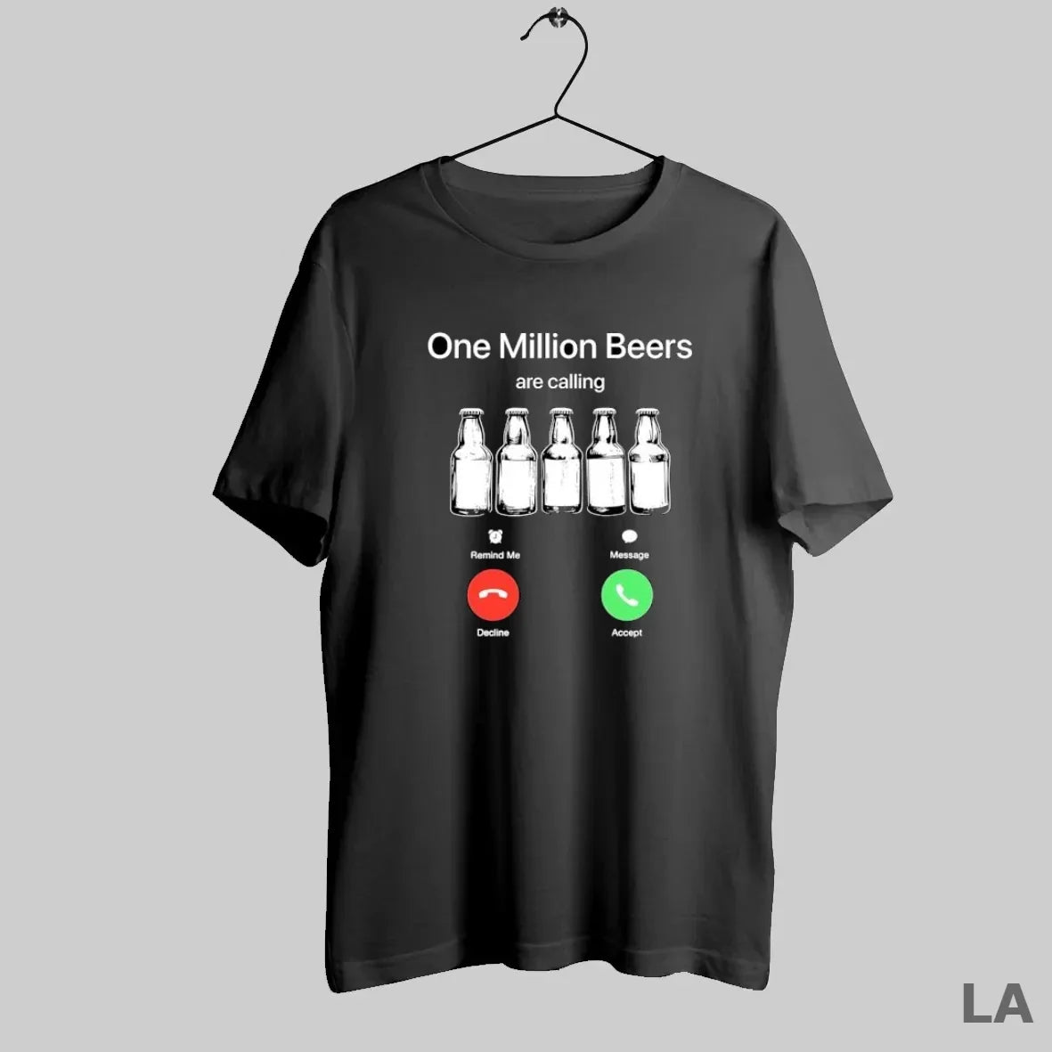 Original One Million Beers Are Calling Decline Accept Funny T-Shirts, Hoodie, Sweatshirt - T-Shirt, Sweatshirt, Hoodie