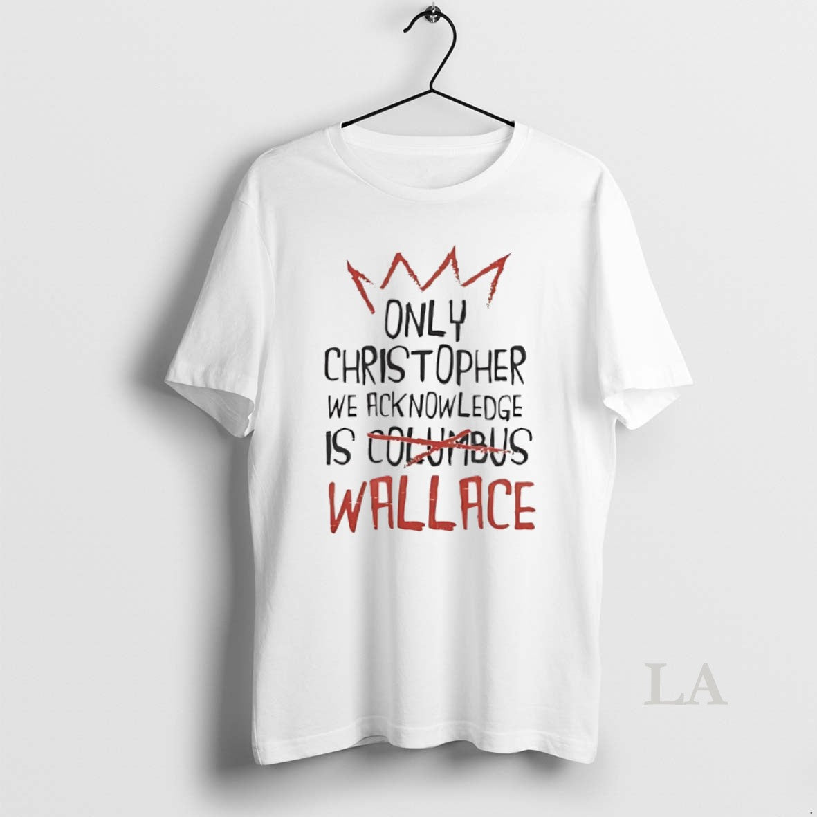 Original Only Christopher Wallace We Acknowledge Is Wallace T-Shirts, Hoodie, Sweatshirt - T-Shirt, Sweatshirt, Hoodie
