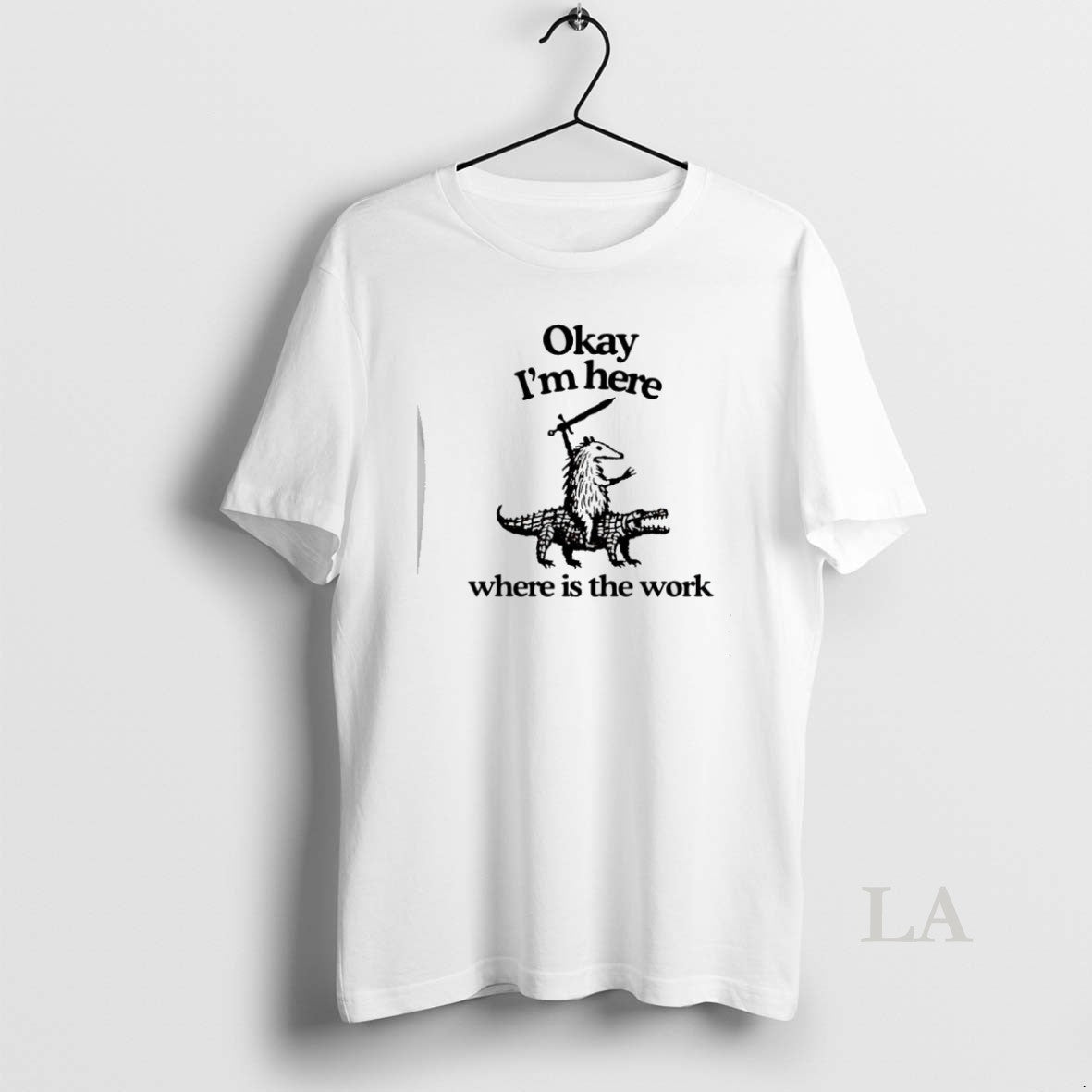 Original Opossum Riding Crocodile Okay Im Here Where Is Work T-Shirts, Hoodie, Sweatshirt - T-Shirt, Sweatshirt, Hoodie