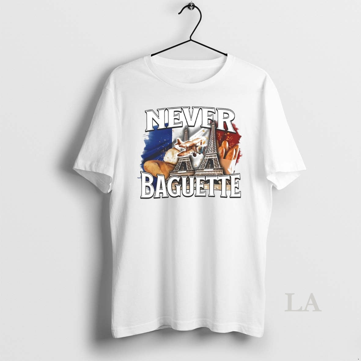 Original Paris Eiffel Never Baguette T-Shirts, Hoodie, Sweatshirt - T-Shirt, Sweatshirt, Hoodie