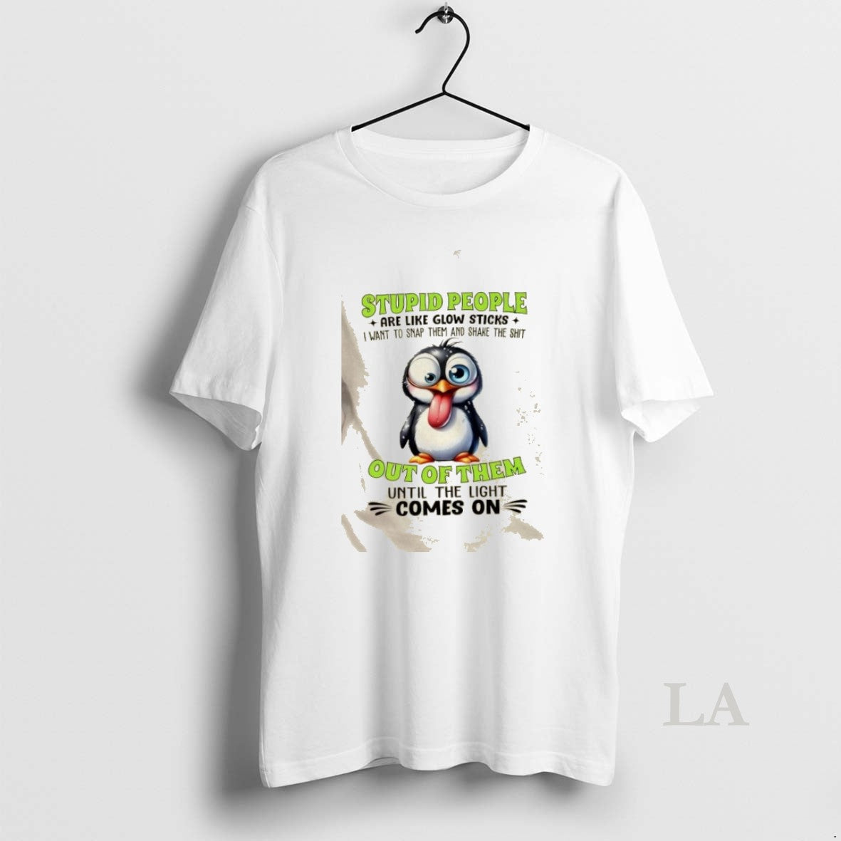 Original Penguin Stupid People Are Like Glow Sticks I Want Snap Them Shake T-Shirts, Hoodie, Sweatshirt - T-Shirt, Sweatshirt, Hoodie