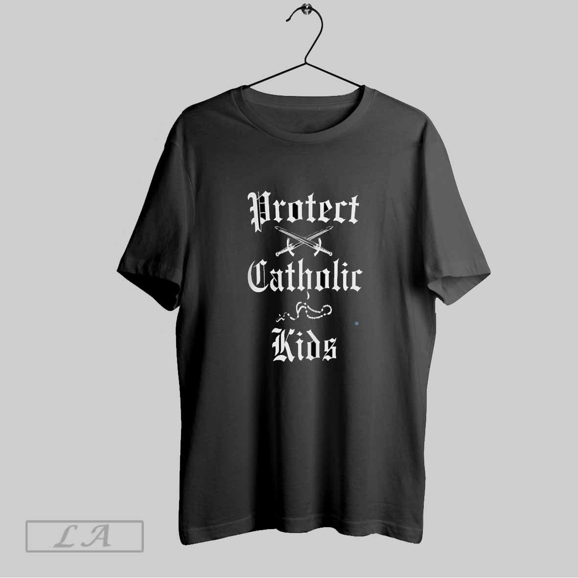 Original Protect Catholic T-Shirts, Hoodie, Sweatshirt - T-Shirt, Sweatshirt, Hoodie