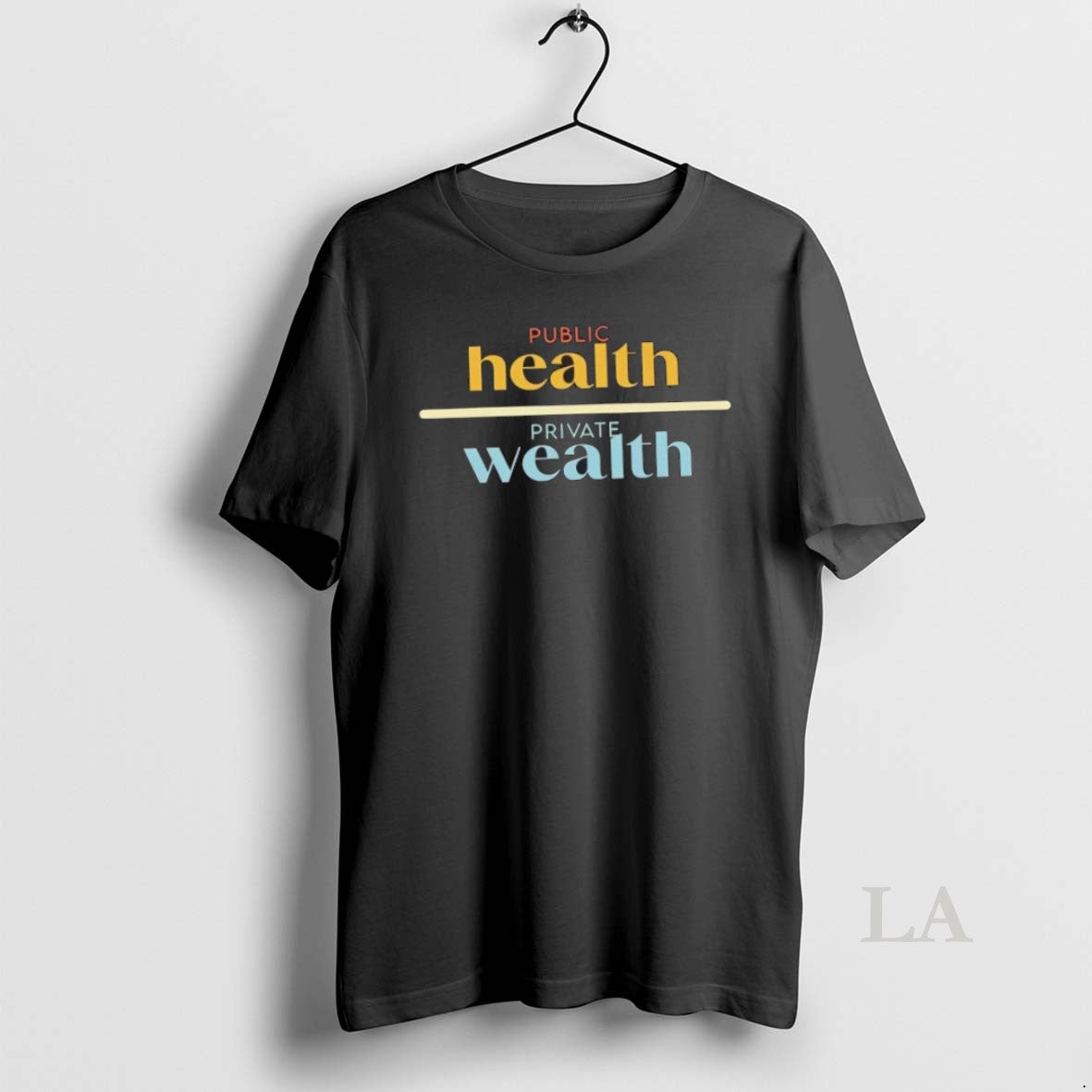 Original Public Health Private Wealth T-Shirts, Hoodie, Sweatshirt - T-Shirt, Sweatshirt, Hoodie