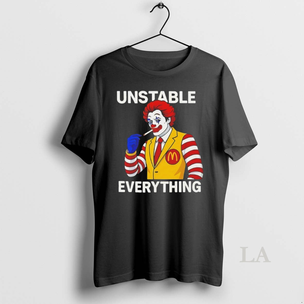 Original Ronald Mcdonald Mcdonalds Unstable Everything T-Shirts, Hoodie, Sweatshirt - T-Shirt, Sweatshirt, Hoodie