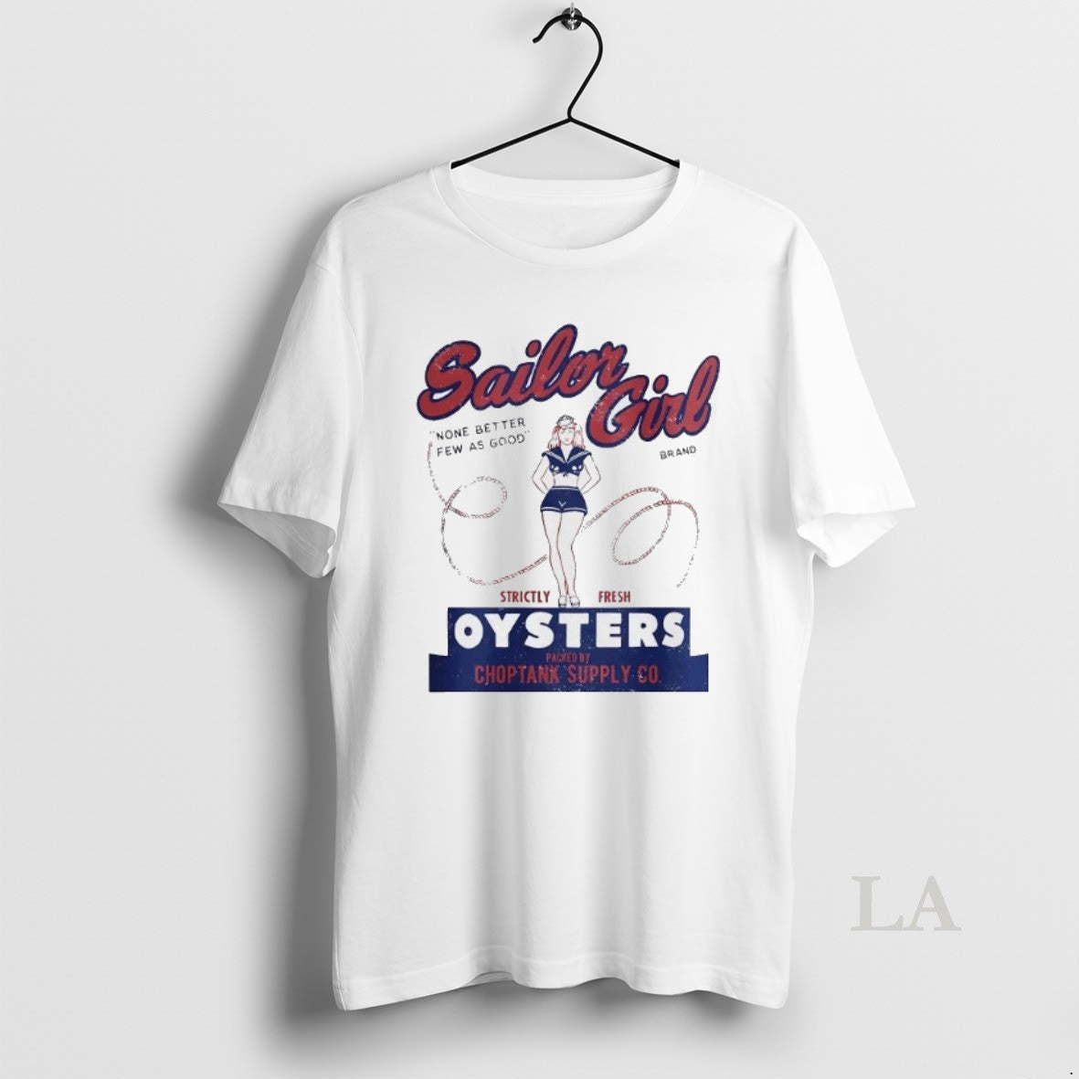 Original Sailor Girl Brand Oysters None Better Few As Good T-Shirts, Hoodie, Sweatshirt - T-Shirt, Sweatshirt, Hoodie