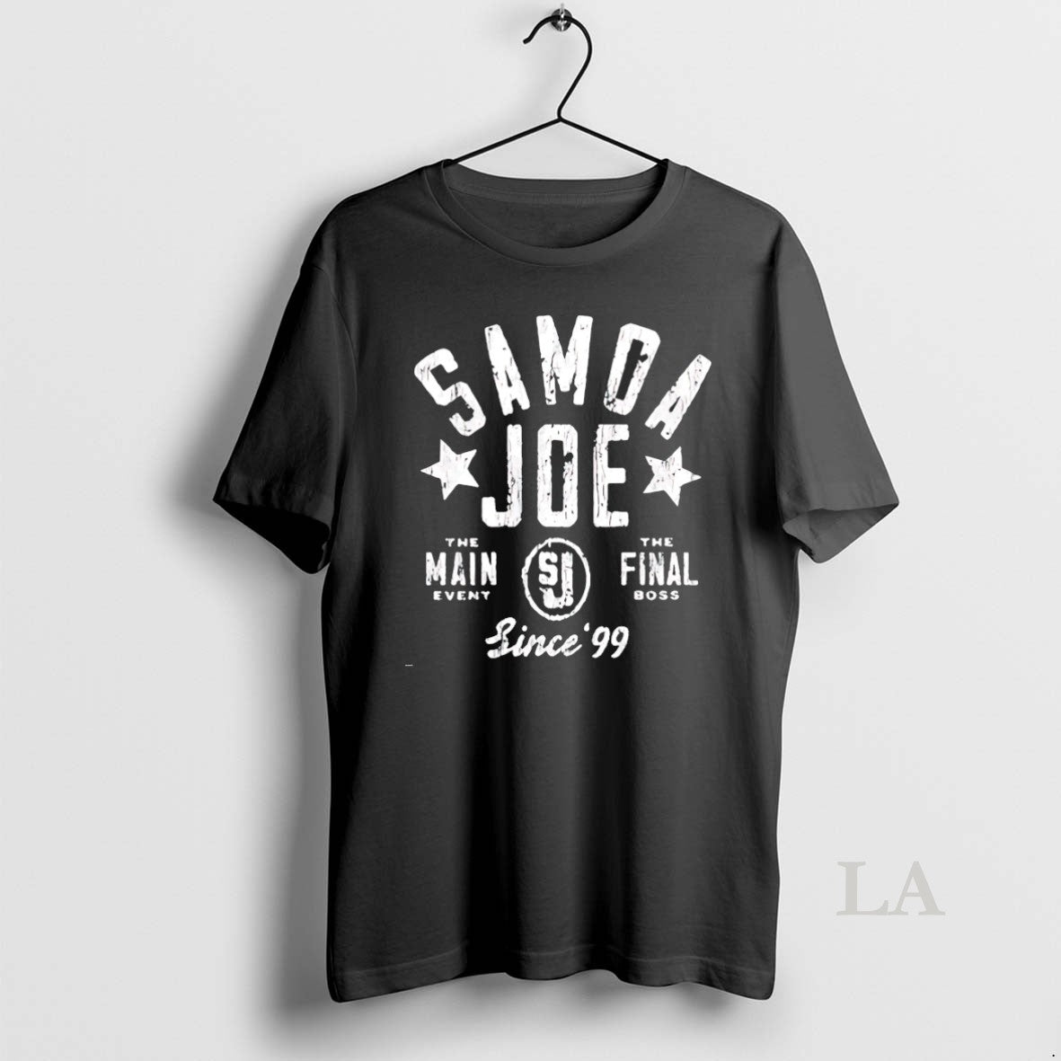 Original Samoa Joe Main Event Final Boss Since 99 T-Shirts, Hoodie, Sweatshirt - T-Shirt, Sweatshirt, Hoodie