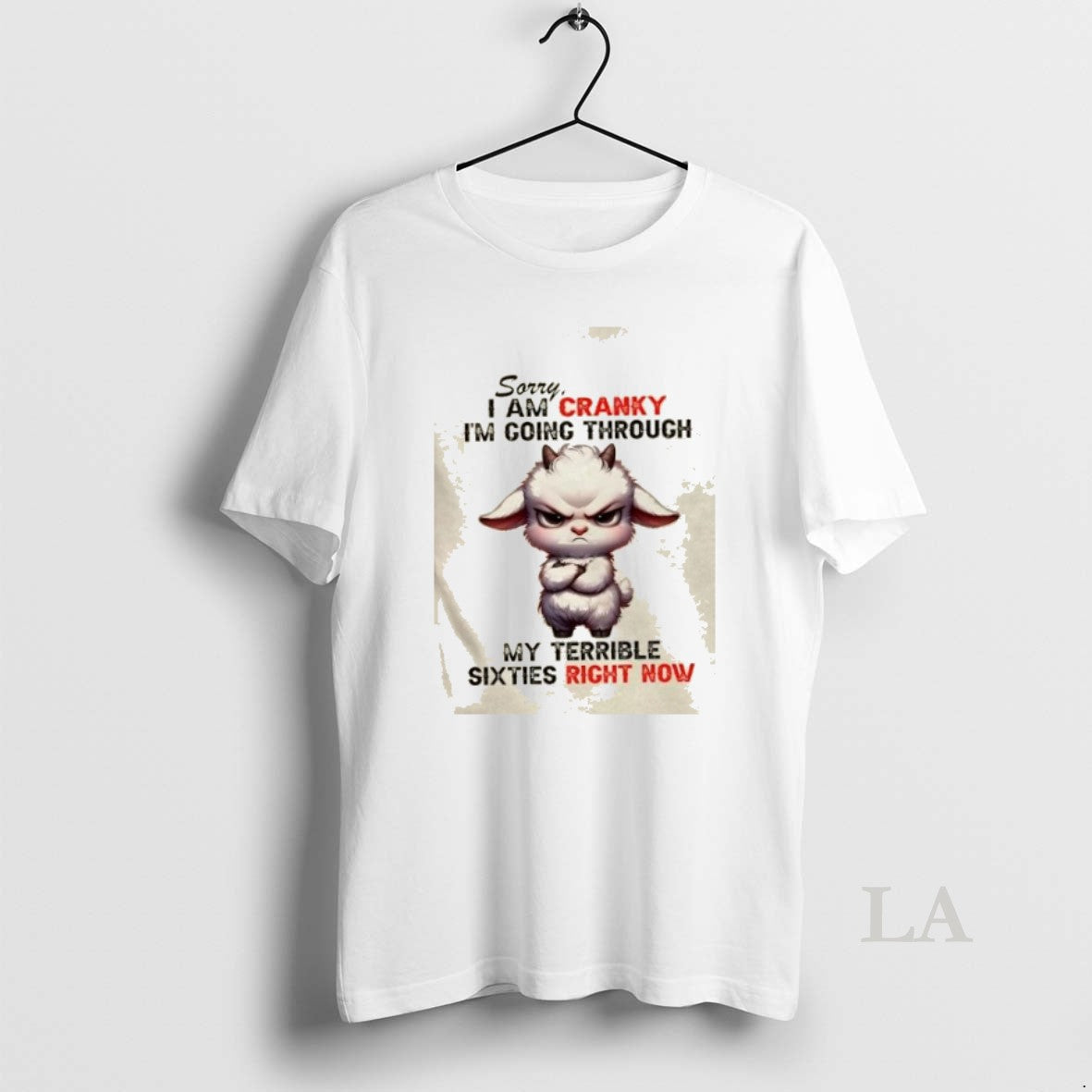 Original Sheep Sorry I Am Cranky Im Going Through My Terrible Sixties Right Now T-Shirts, Hoodie, Sweatshirt - T-Shirt, Sweatshirt, Hoodie