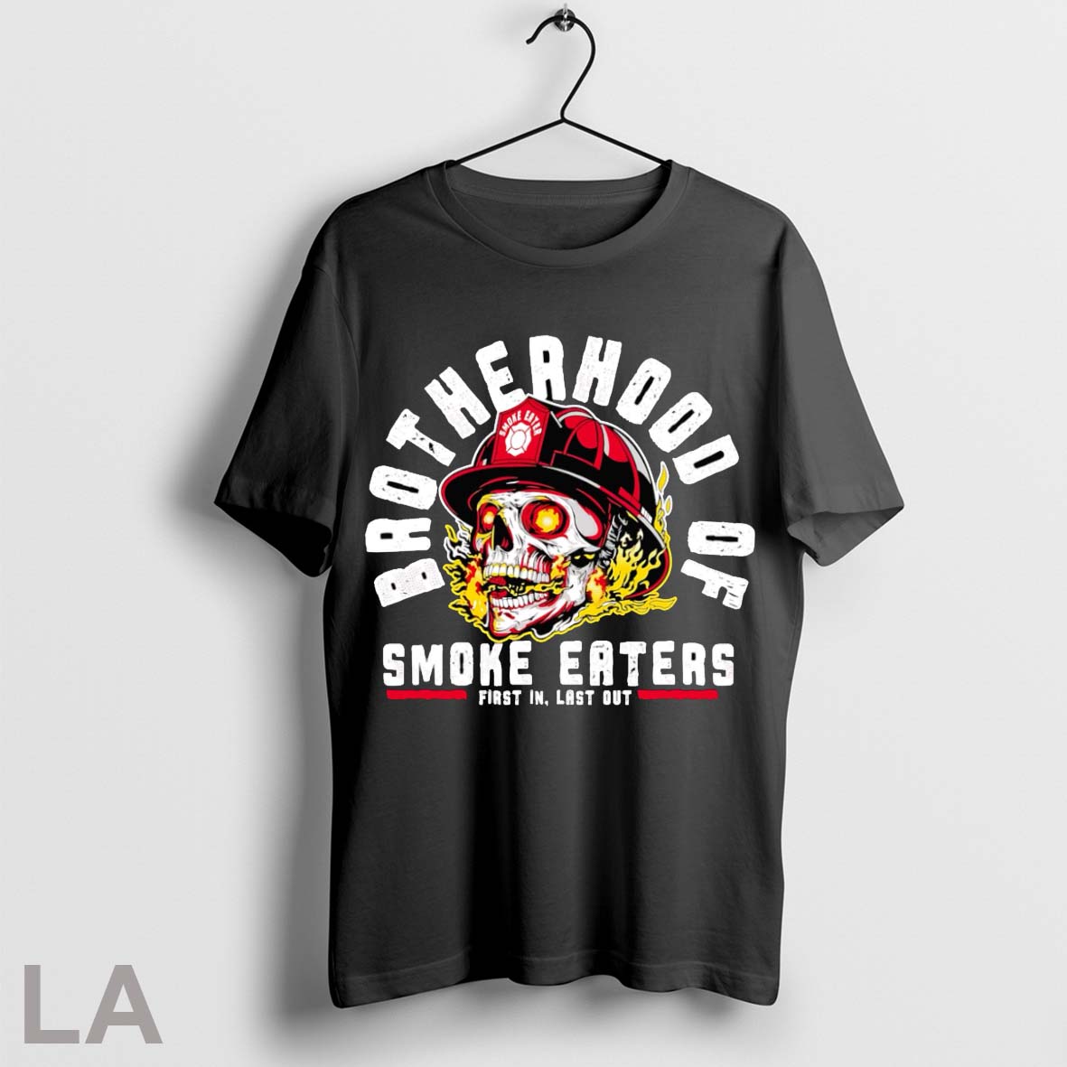 Original Skull Brotherhood Smoke Eaters First Last Out T-Shirts, Hoodie, Sweatshirt - T-Shirt, Sweatshirt, Hoodie