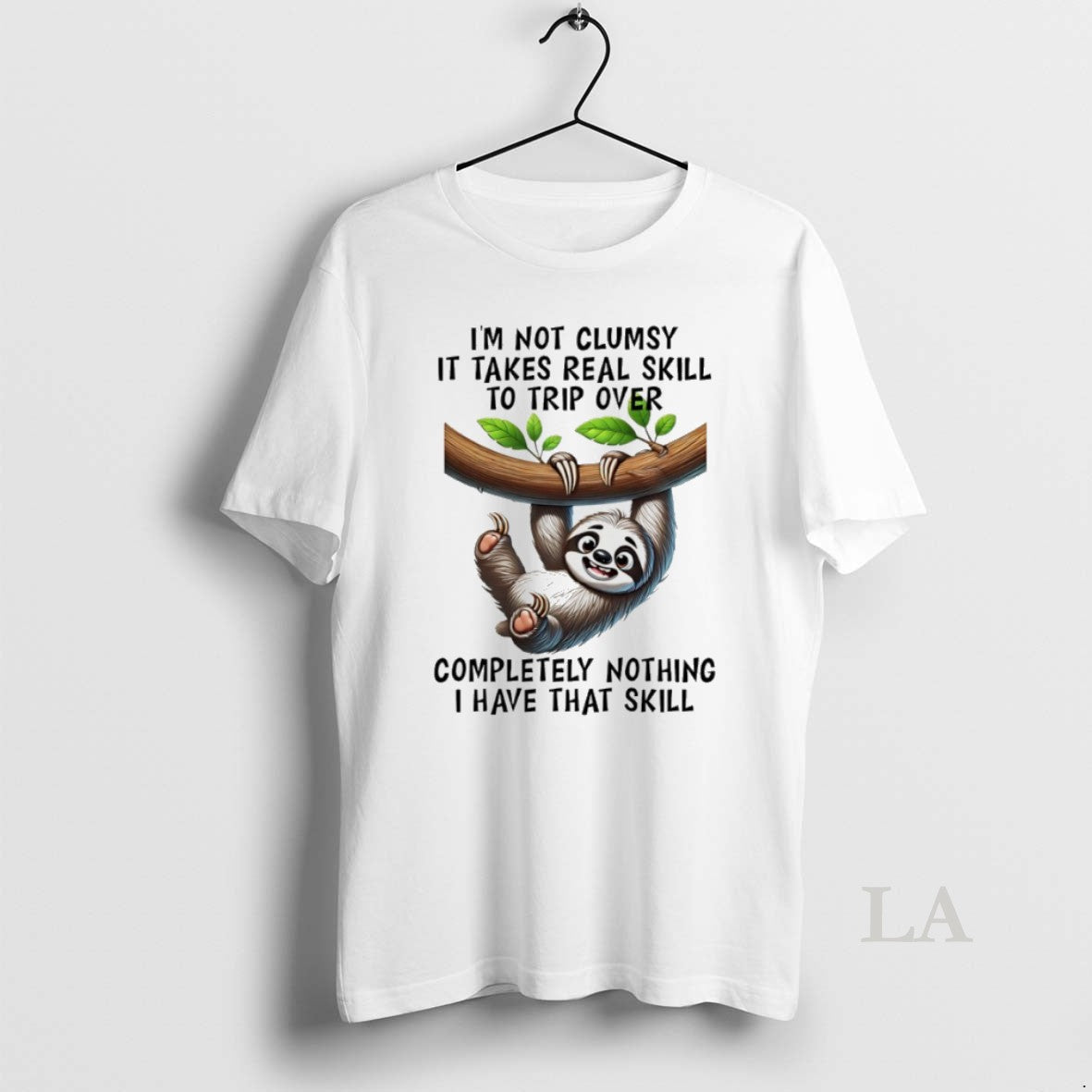Original Sloth Im Not Clumsy Takes Real Skill Strip Over Completely Nothing T-Shirts, Hoodie, Sweatshirt - T-Shirt, Sweatshirt, Hoodie