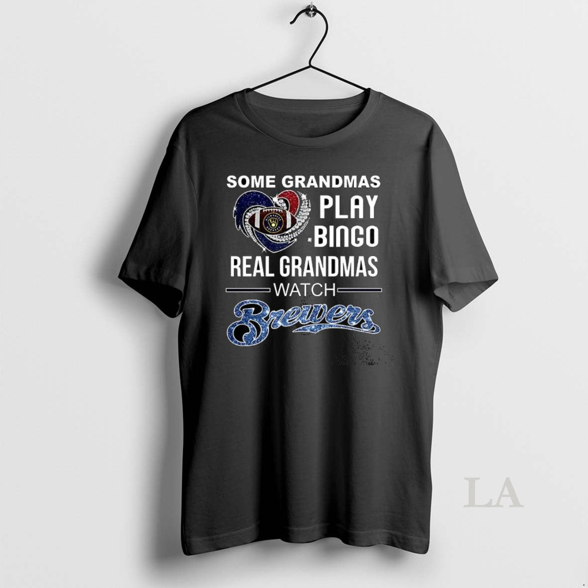 Original Some Grandmas Play Bingo Real Grandmas Watch Milwaukee Brewers Baseball Diamond Heart T-Shirts, Hoodie, Sweatshirt - T-Shirt, Sweatshirt, Hoodie