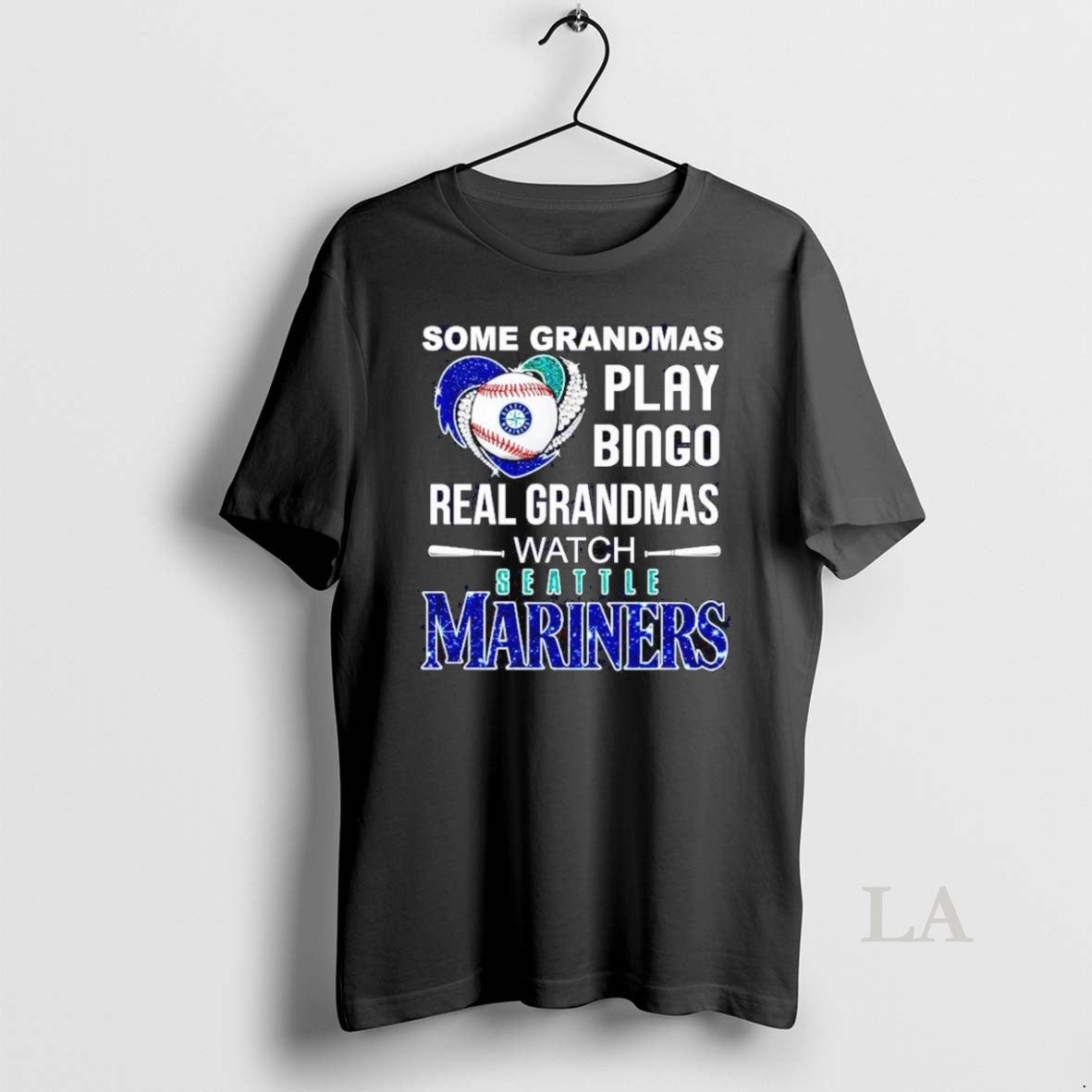 Original Some Grandmas Play Bingo Real Grandmas Watch Seattle Mariners T-Shirts, Hoodie, Sweatshirt - T-Shirt, Sweatshirt, Hoodie