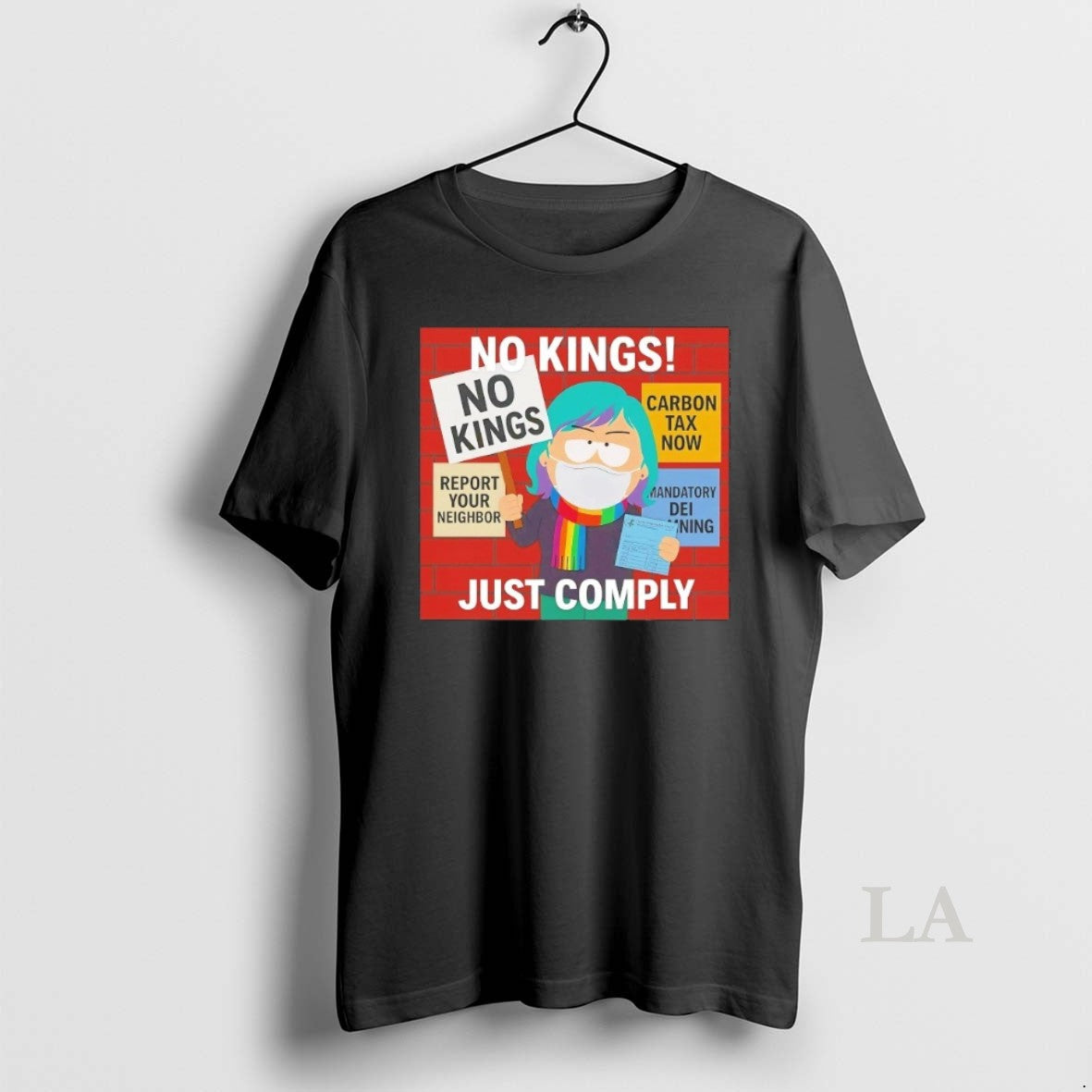 Original South Park No Kings Just Comply T-Shirts, Hoodie, Sweatshirt - T-Shirt, Sweatshirt, Hoodie