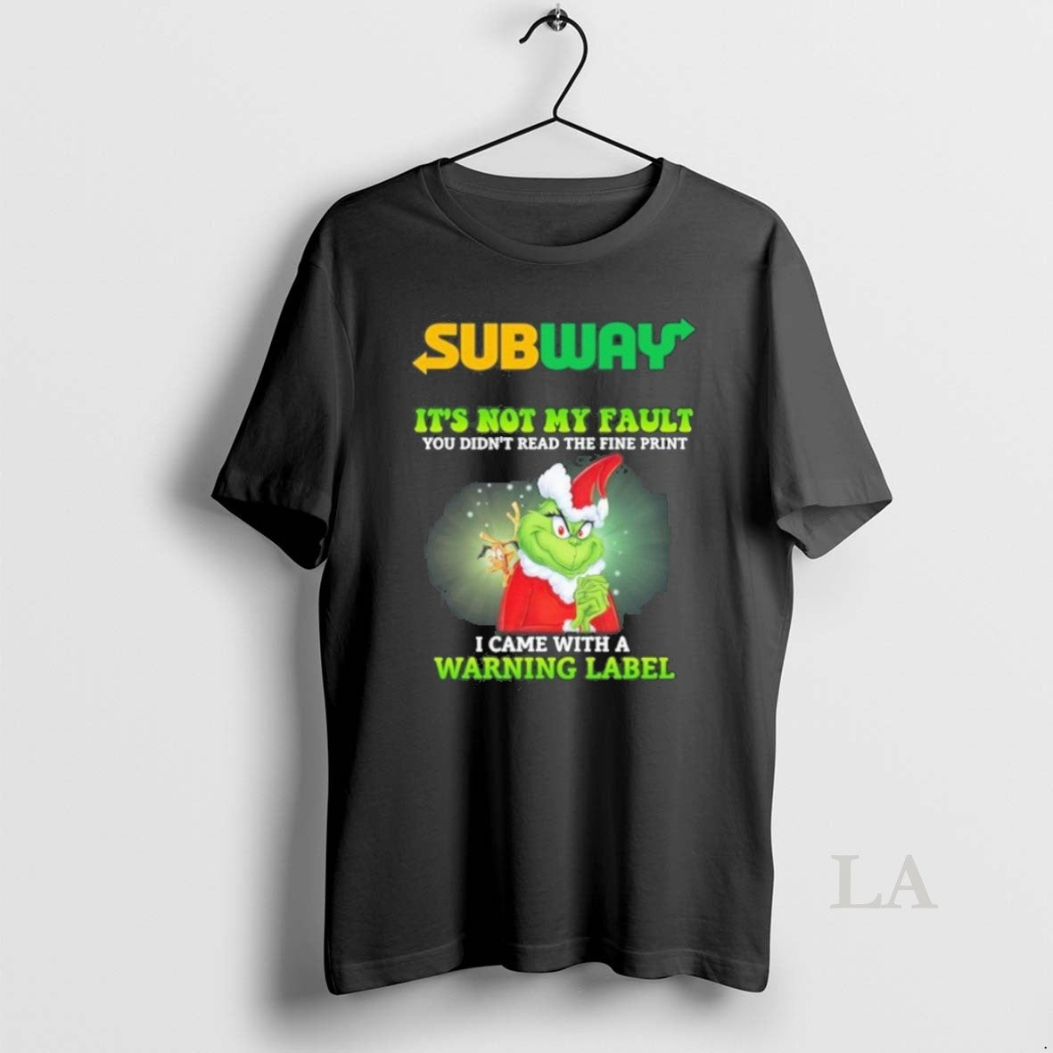 Original Subway Santa Grinch Not My Fault I Came Warning Label T-Shirts, Hoodie, Sweatshirt - T-Shirt, Sweatshirt, Hoodie