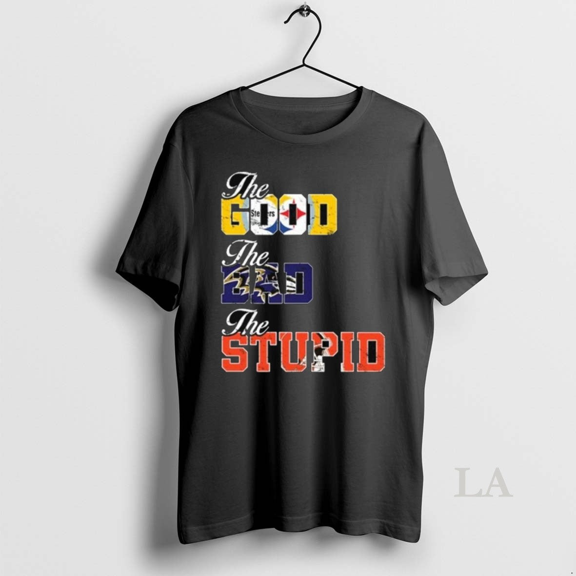 Original Good Steeler Bad Ravens Stupid Browns Long Sleve T-Shirts, Hoodie, Sweatshirt - T-Shirt, Sweatshirt, Hoodie