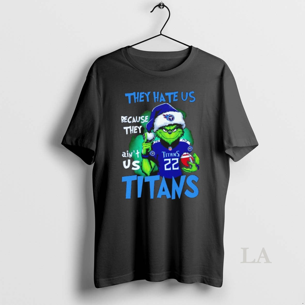 Original Grinch They Hate Us Because They Aint Us Tennessee Titans T-Shirts, Hoodie, Sweatshirt - T-Shirt, Sweatshirt, Hoodie