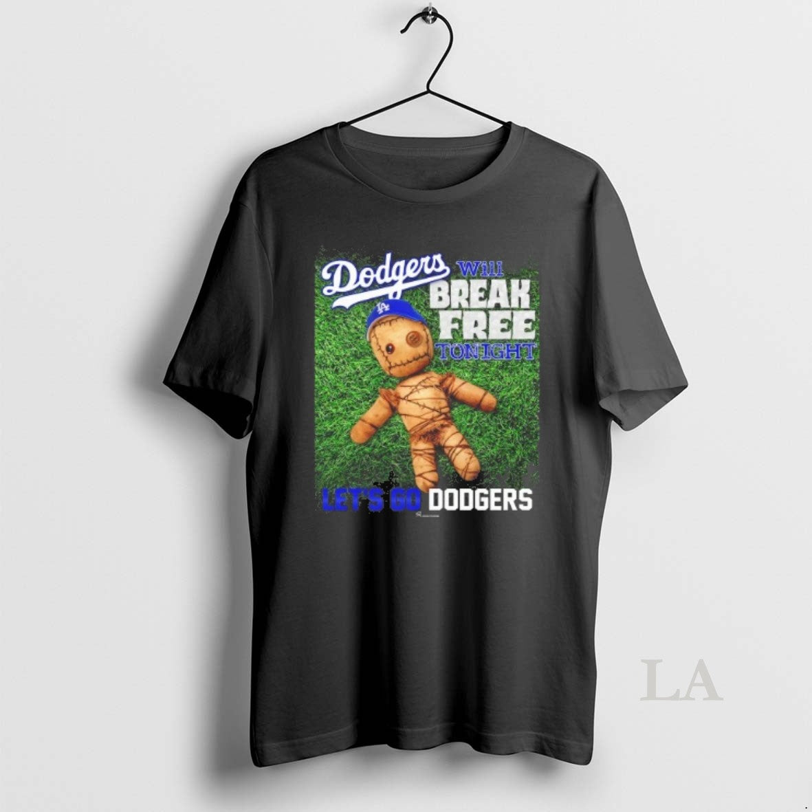 Original Voodoo Doll Will Break Free Tonight Lets Go La Dodgers T-Shirts, Hoodie, Sweatshirt - T-Shirt, Sweatshirt, Hoodie