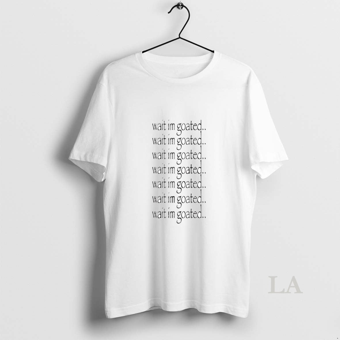 Original Wait Im Goated Repeat T-Shirts, Hoodie, Sweatshirt - T-Shirt, Sweatshirt, Hoodie