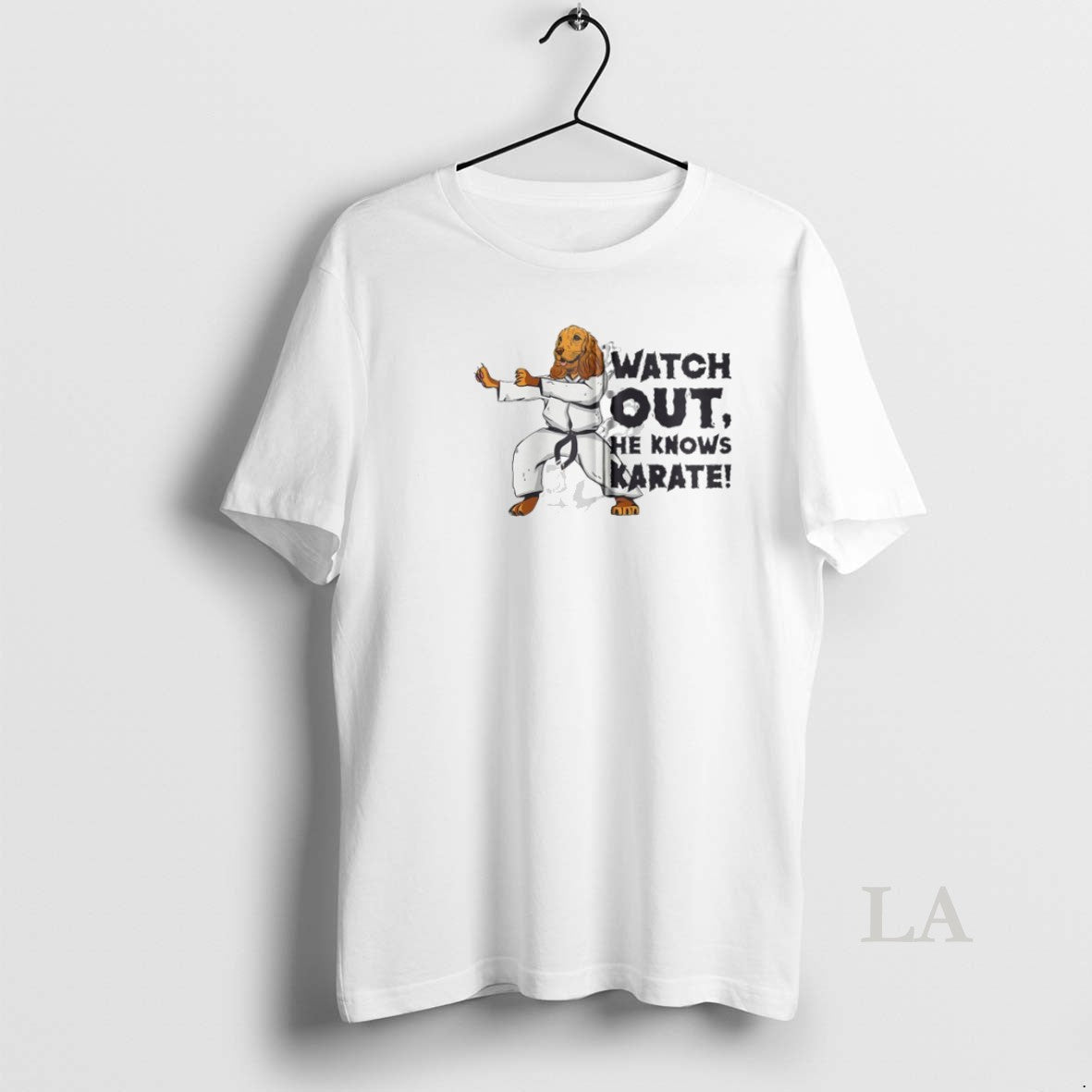 Original Watch Out He Knows Karate T-Shirts, Hoodie, Sweatshirt - T-Shirt, Sweatshirt, Hoodie