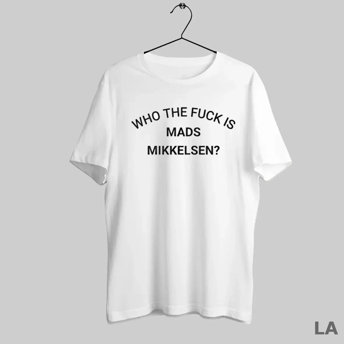 Original Who Fuck Is Mads Mikkelsen T-Shirts, Hoodie, Sweatshirt - T-Shirt, Sweatshirt, Hoodie