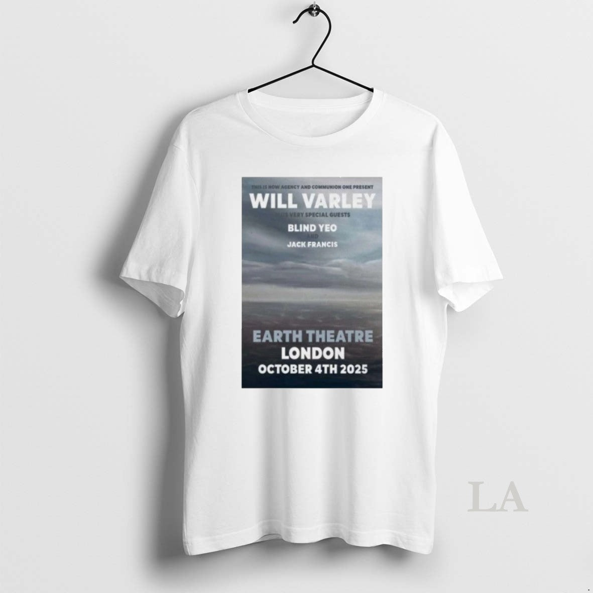 Original Will Varley Earth Theatre London T-Shirts, Hoodie, Sweatshirt - T-Shirt, Sweatshirt, Hoodie