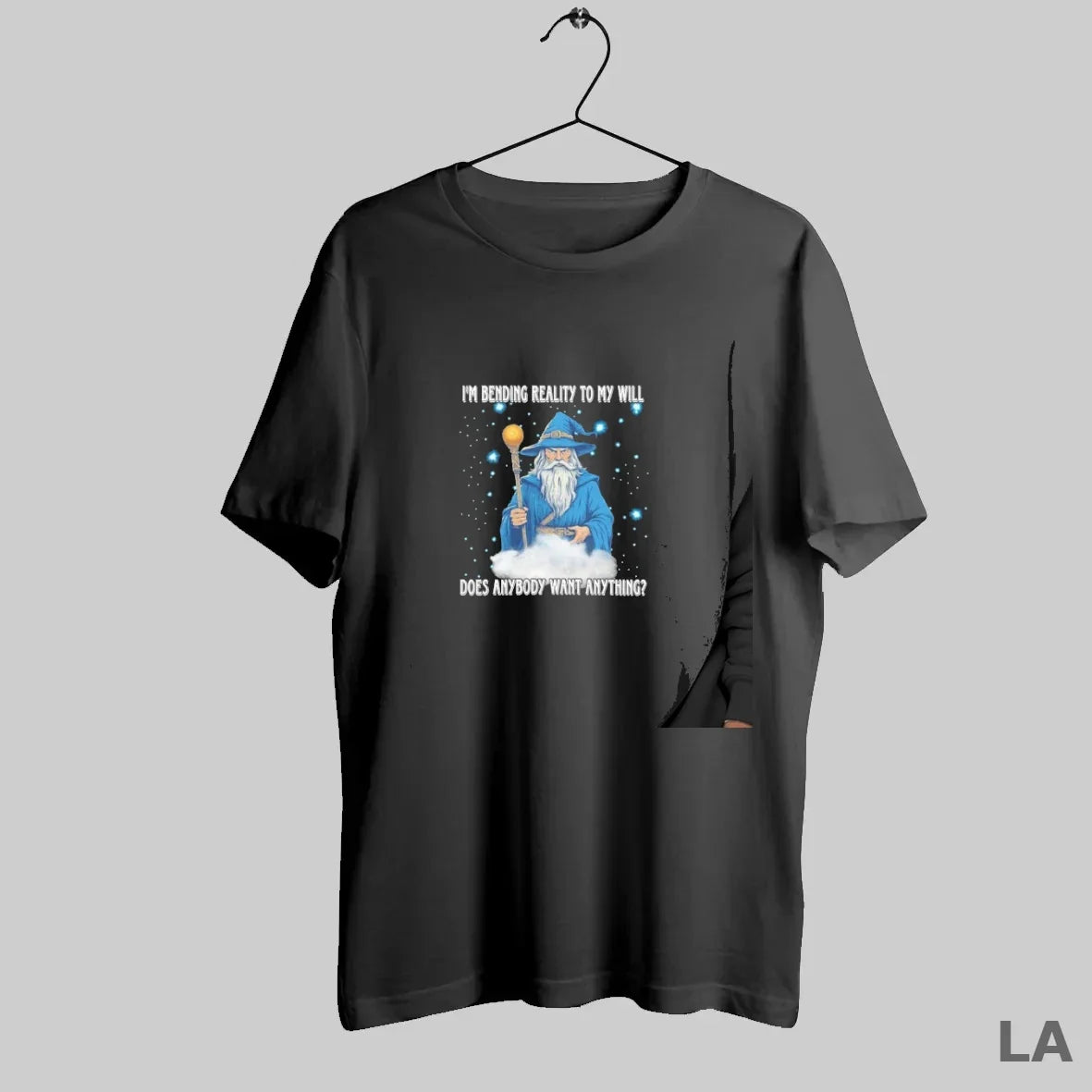 Original Wizard Im Being Reality My Will Does Anybody Want Anything T-Shirts, Hoodie, Sweatshirt - T-Shirt, Sweatshirt, Hoodie