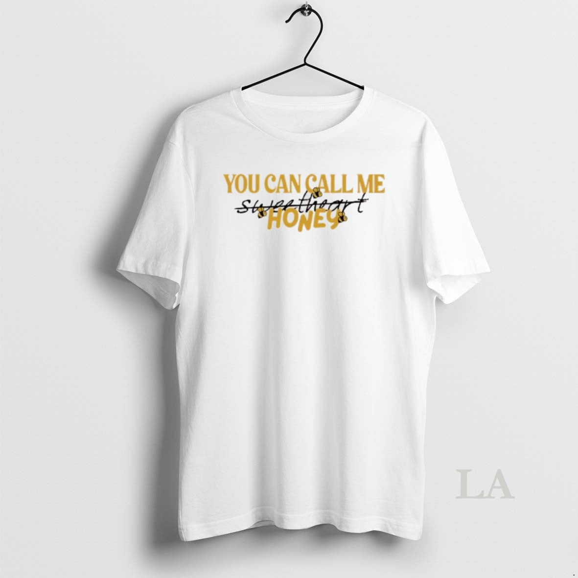 Original You Can Call Me Honey T-Shirts, Hoodie, Sweatshirt - T-Shirt, Sweatshirt, Hoodie