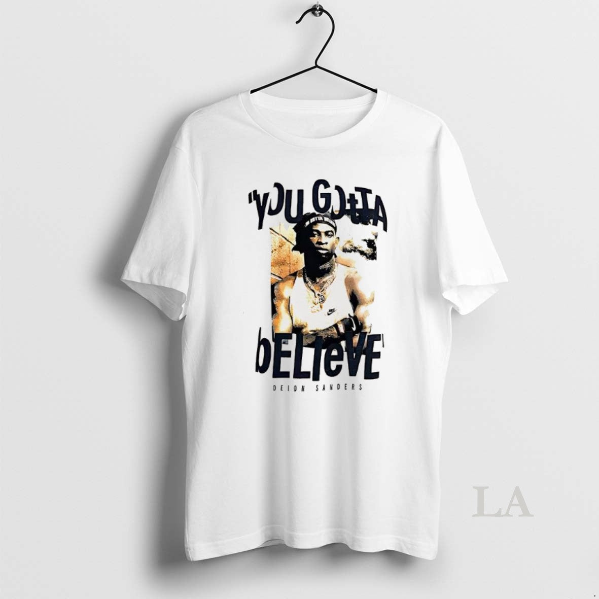 Original You Gotta Believe Deion Sanders T-Shirts, Hoodie, Sweatshirt - T-Shirt, Sweatshirt, Hoodie
