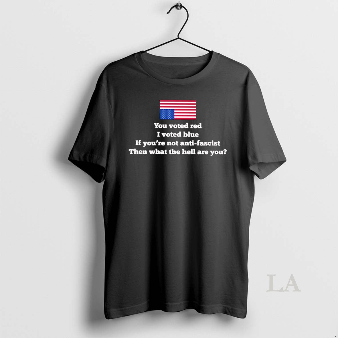 Original You Voted Red I Vote Blue If You Not Anti Fascist What Are You T-Shirts, Hoodie, Sweatshirt - T-Shirt, Sweatshirt, Hoodie