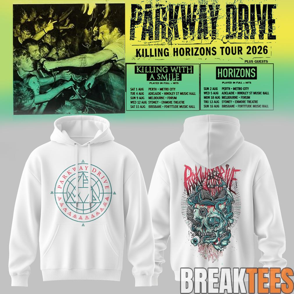 Parkway Drive  Killing Horizons Tour Hoodie Unisex T-shirt, Sweatshirt, Hoodie, Long Sleeve Tee - T-Shirt, Sweatshirt, Hoodie