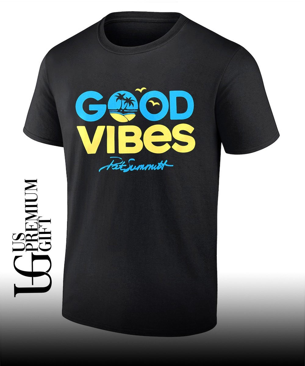 Pat Summitt Mindset Good Vibes Tennessee Volunteers shirt Unisex T-shirt, Sweatshirt, Hoodie, Long Sleeve Tee - T-Shirt, Sweatshirt, Hoodie
