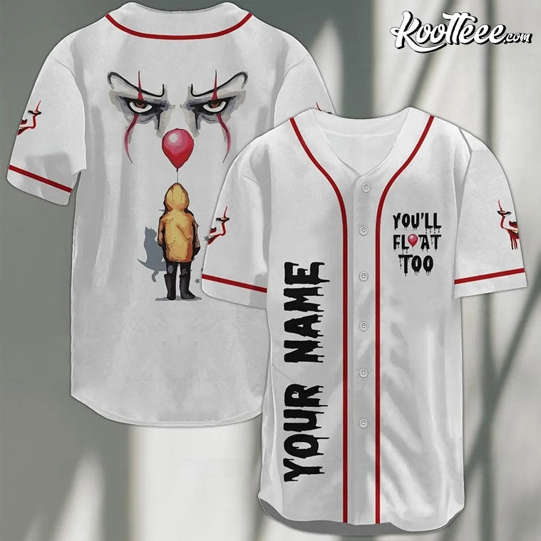 Pennywise Youll Float Too It Movie Custom Baseball Jersey Unisex T-shirt, Sweatshirt, Hoodie, Long Sleeve Tee - T-Shirt, Sweatshirt, Hoodie