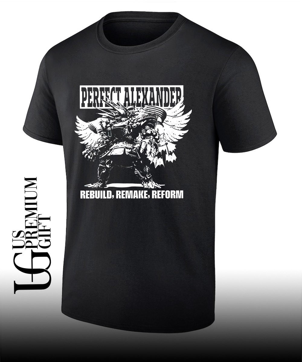 Perfect Alexander Final Fantasy XIV Rebuild Remake Reform shirt Unisex T-shirt, Sweatshirt, Hoodie, Long Sleeve Tee - T-Shirt, Sweatshirt, Hoodie