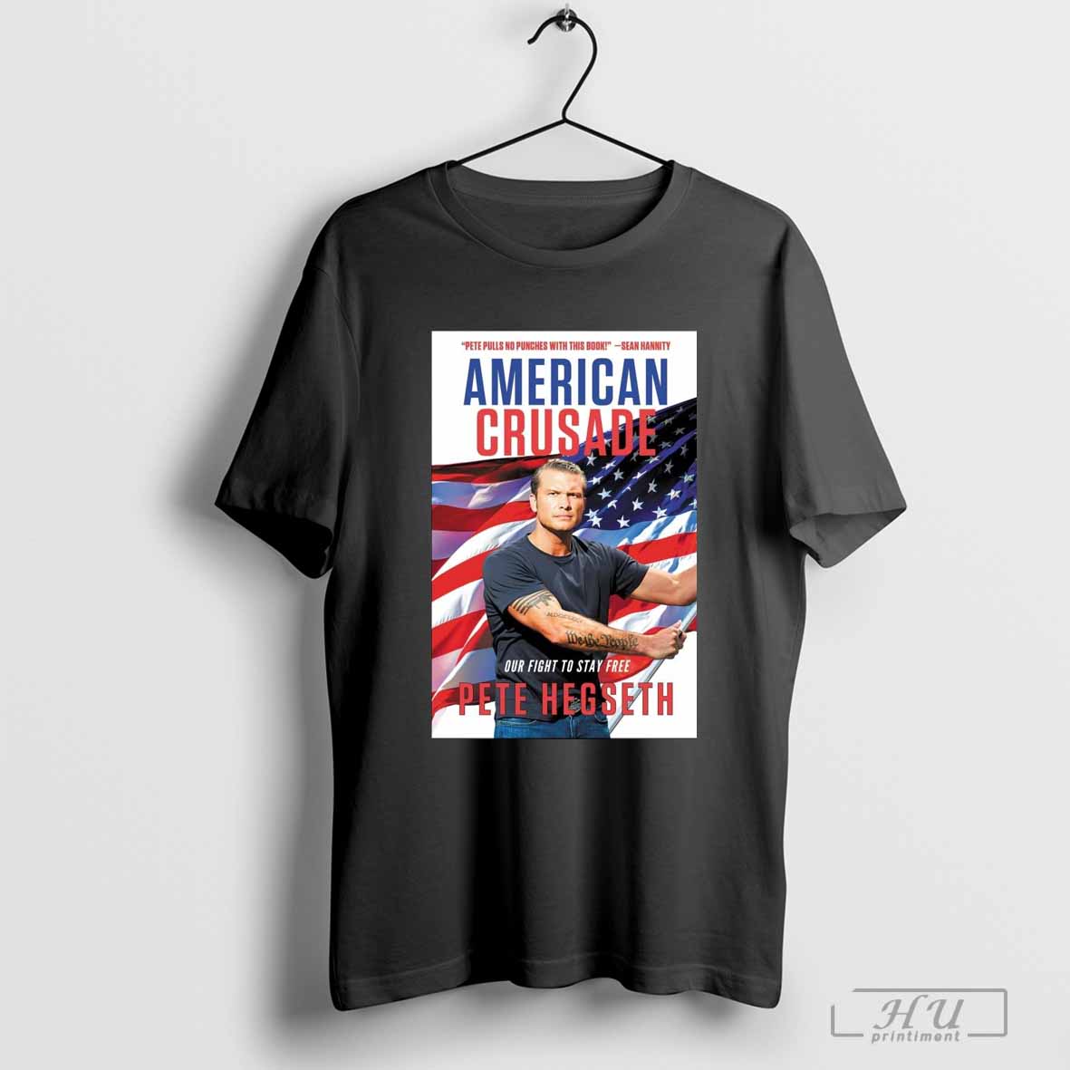 Pete Pulls No Punches This Book Sean Hannity American Crusade Our Fight Stay Free Poster T-Shirts, Hoodie, Sweatshirt - T-Shirt, Sweatshirt, Hoodie