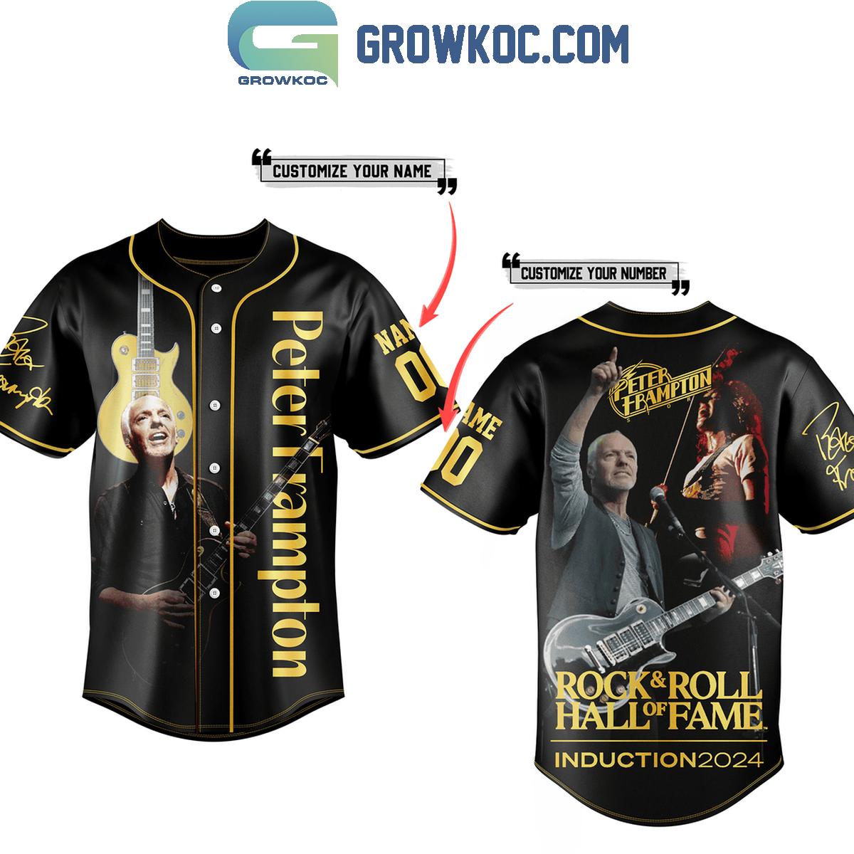 Peter Frampton 2024 Hall Of Fame Introduction Never Say Never Personalized Baseball Jersey - T-Shirt, Sweatshirt, Hoodie
