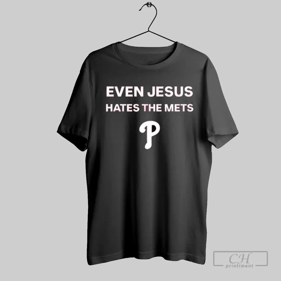 Phillies Even Jesus Hate Mets T-Shirts, Hoodie, Sweatshirt - T-Shirt, Sweatshirt, Hoodie
