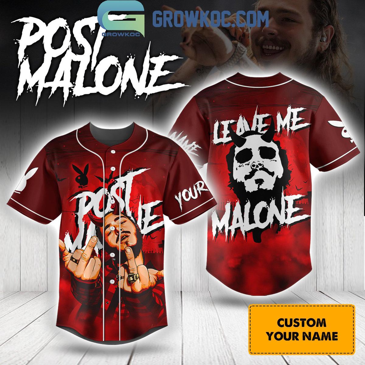 Post Malone Leave Me Alone Personalized Baseball Jersey Unisex T-shirt, Sweatshirt, Hoodie, Long Sleeve Tee - T-Shirt, Sweatshirt, Hoodie