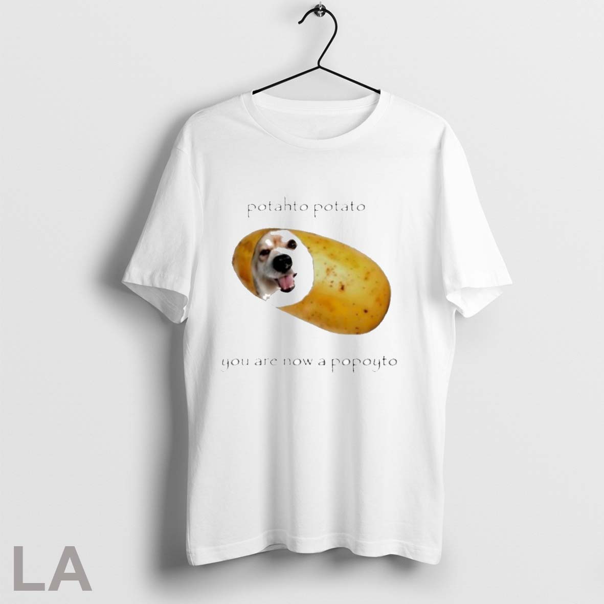 Potahto Potato You Are Now Popoyto Dog T-Shirts, Hoodie, Sweatshirt - T-Shirt, Sweatshirt, Hoodie