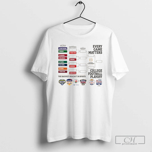 2025 Every Game Matters College Football Playoff Brackets Shirt T-Shirts, Hoodie, Sweatshirt - T-Shirt, Sweatshirt, Hoodie
