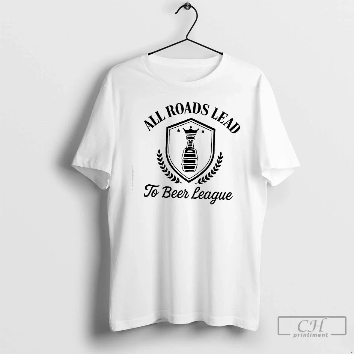 All Roads Lead Beer League T-Shirts, Hoodie, Sweatshirt - T-Shirt, Sweatshirt, Hoodie