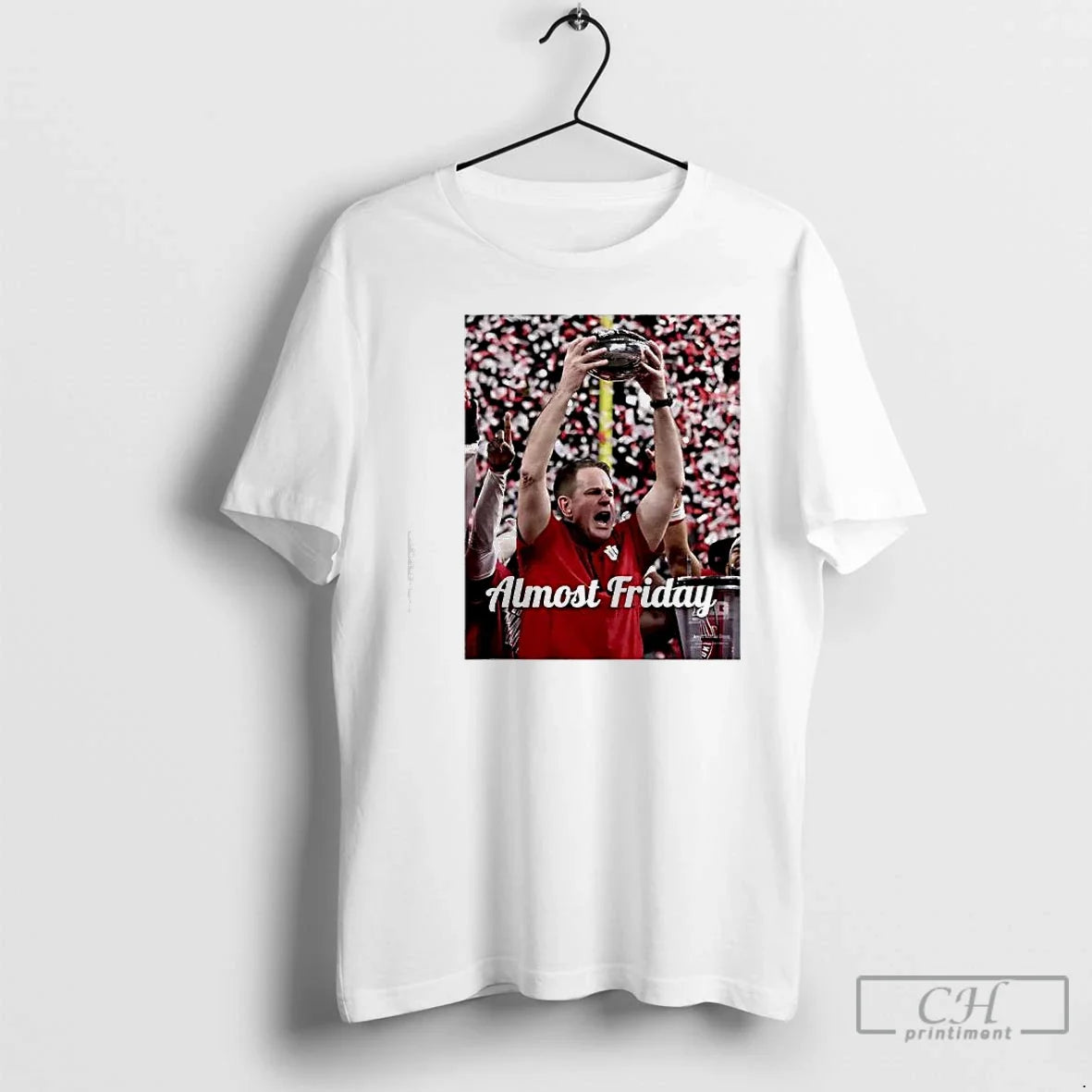 Almost Friday Coach Cig Curt Cignetti Ohio State T-Shirts, Hoodie, Sweatshirt - T-Shirt, Sweatshirt, Hoodie