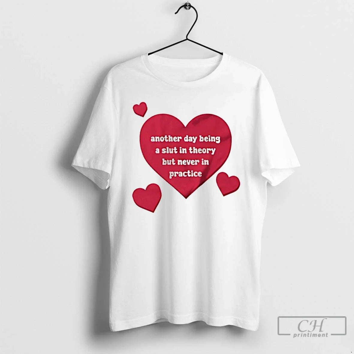 Another Day Being Slut Theory But Never Practice Heart T-Shirts, Hoodie, Sweatshirt - T-Shirt, Sweatshirt, Hoodie