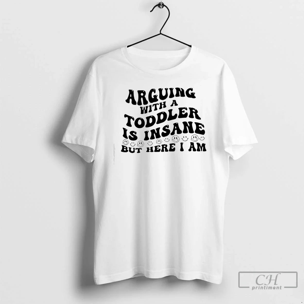 Arguing Is Insane But Here Am I T-Shirts, Hoodie, Sweatshirt - T-Shirt, Sweatshirt, Hoodie